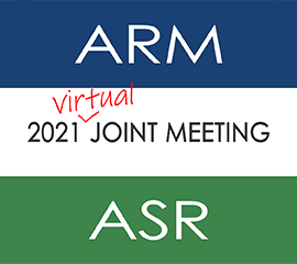 Attend the 2021 ARM/ASR Virtual Joint Meeting