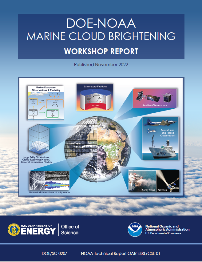 DOE and NOAA have published a new scientific report, DOE-NOAA Marine Cloud Brightening Workshop Report.